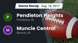 Recap: Pendleton Heights  vs. Muncie Central  2017