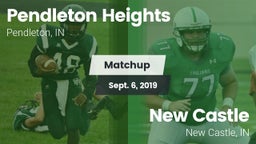 Matchup: Pendleton Heights vs. New Castle  2019