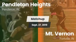 Matchup: Pendleton Heights vs. Mt. Vernon  2019