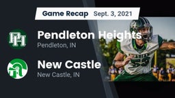Recap: Pendleton Heights  vs. New Castle  2021