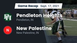 Recap: Pendleton Heights  vs. New Palestine  2021