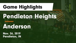 Pendleton Heights  vs Anderson  Game Highlights - Nov. 26, 2019