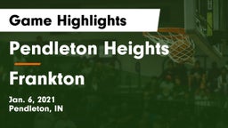 Pendleton Heights  vs Frankton  Game Highlights - Jan. 6, 2021