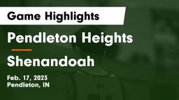 Pendleton Heights  vs Shenandoah  Game Highlights - Feb. 17, 2023