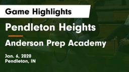 Pendleton Heights  vs Anderson Prep Academy Game Highlights - Jan. 6, 2020
