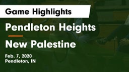 Pendleton Heights  vs New Palestine  Game Highlights - Feb. 7, 2020