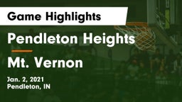 Pendleton Heights  vs Mt. Vernon  Game Highlights - Jan. 2, 2021