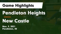 Pendleton Heights  vs New Castle  Game Highlights - Nov. 9, 2021