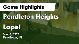 Pendleton Heights  vs Lapel  Game Highlights - Jan. 7, 2023