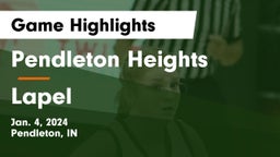 Pendleton Heights  vs Lapel  Game Highlights - Jan. 4, 2024