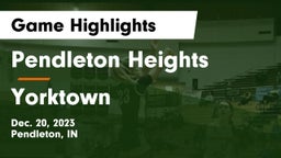 Pendleton Heights  vs Yorktown  Game Highlights - Dec. 20, 2023