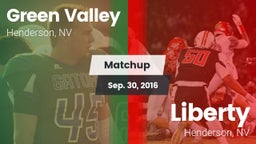 Matchup: Green Valley High vs. Liberty  2016