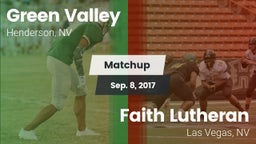 Matchup: Green Valley High vs. Faith Lutheran  2017