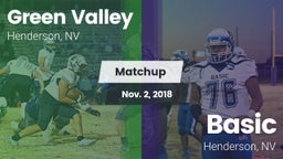 Matchup: Green Valley High vs. Basic  2018