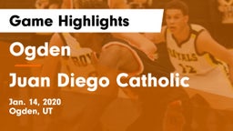 Ogden  vs Juan Diego Catholic  Game Highlights - Jan. 14, 2020