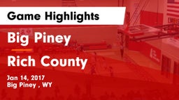 Big Piney  vs Rich County Game Highlights - Jan 14, 2017