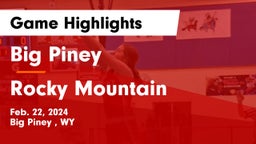 Big Piney  vs Rocky Mountain  Game Highlights - Feb. 22, 2024