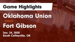 Oklahoma Union  vs Fort Gibson  Game Highlights - Jan. 24, 2020