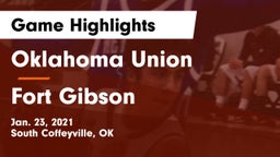 Oklahoma Union  vs Fort Gibson  Game Highlights - Jan. 23, 2021