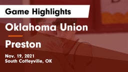 Oklahoma Union  vs Preston  Game Highlights - Nov. 19, 2021