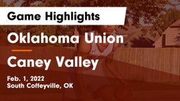 Oklahoma Union  vs Caney Valley  Game Highlights - Feb. 1, 2022