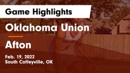 Oklahoma Union  vs Afton  Game Highlights - Feb. 19, 2022