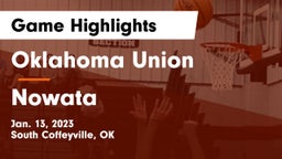 Oklahoma Union  vs Nowata  Game Highlights - Jan. 13, 2023