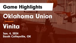 Oklahoma Union  vs Vinita  Game Highlights - Jan. 4, 2024