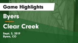 Byers  vs Clear Creek  Game Highlights - Sept. 3, 2019