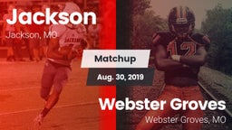 Matchup: Jackson  vs. Webster Groves  2019