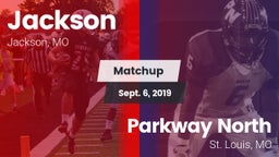 Matchup: Jackson  vs. Parkway North  2019