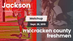 Matchup: Jackson  vs. mccracken county freshmen 2019