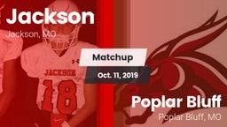 Matchup: Jackson  vs. Poplar Bluff  2019
