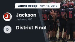 Recap: Jackson  vs. District Final 2019