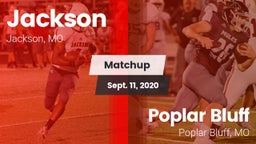 Matchup: Jackson  vs. Poplar Bluff  2020
