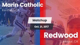 Matchup: Marin Catholic High vs. Redwood  2017