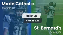 Matchup: Marin Catholic High vs. St. Bernard's  2018