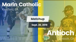 Matchup: Marin Catholic High vs. Antioch  2019