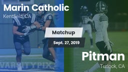 Matchup: Marin Catholic High vs. Pitman  2019