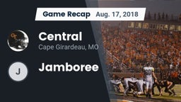 Recap: Central  vs. Jamboree 2018