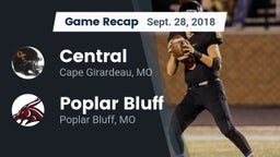 Recap: Central  vs. Poplar Bluff  2018