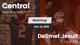 Matchup: Central  vs. DeSmet Jesuit  2018
