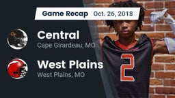 Recap: Central  vs. West Plains  2018
