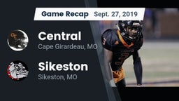 Recap: Central  vs. Sikeston  2019