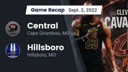 Recap: Central  vs. Hillsboro  2022
