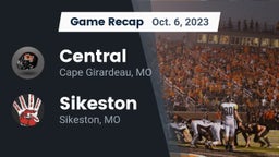 Recap: Central  vs. Sikeston  2023