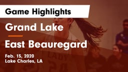 Grand Lake  vs East Beauregard  Game Highlights - Feb. 15, 2020