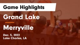 Grand Lake  vs Merryville  Game Highlights - Dec. 5, 2022