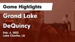 Grand Lake  vs DeQuincy  Game Highlights - Feb. 6, 2023