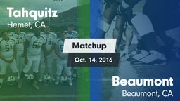 Matchup: Tahquitz  vs. Beaumont  2016